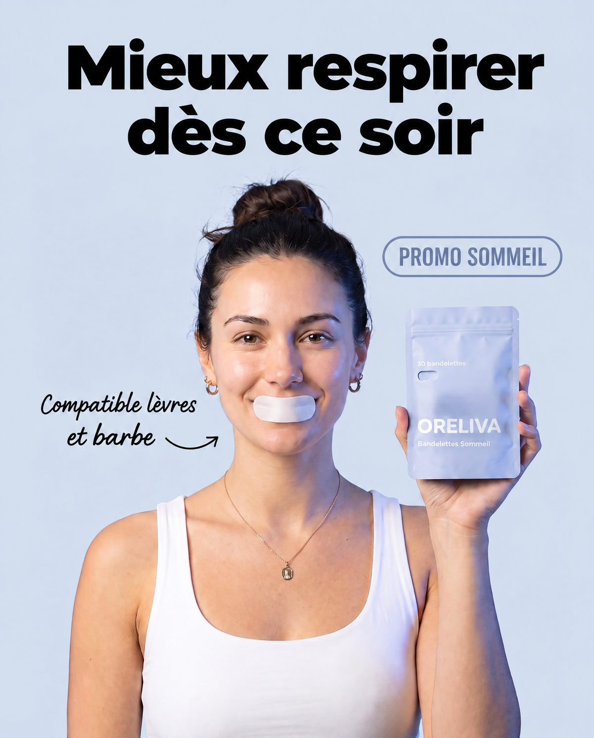 Bandelettes Sommeil Oreliva